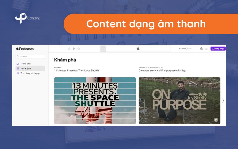 Các dạng content - content dạng âm thanh