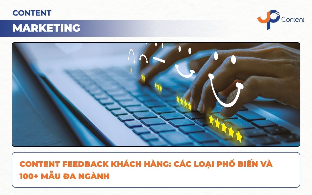 Content feedback khách hàng