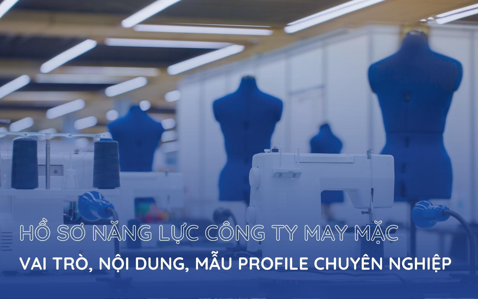 Cơ sở vật chất của nhà máy may mặc