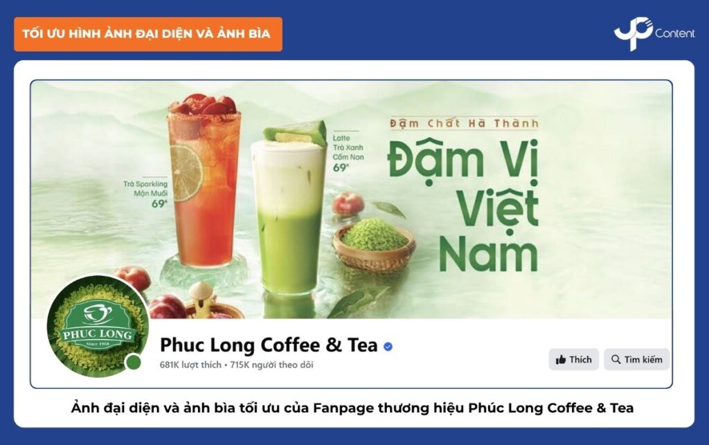 Hình ảnh đại diện và ảnh bìa đã tối ưu của Fanpage Phuc Long Coffee & Tea, góp phần tối ưu fanpage chuẩn SEO.