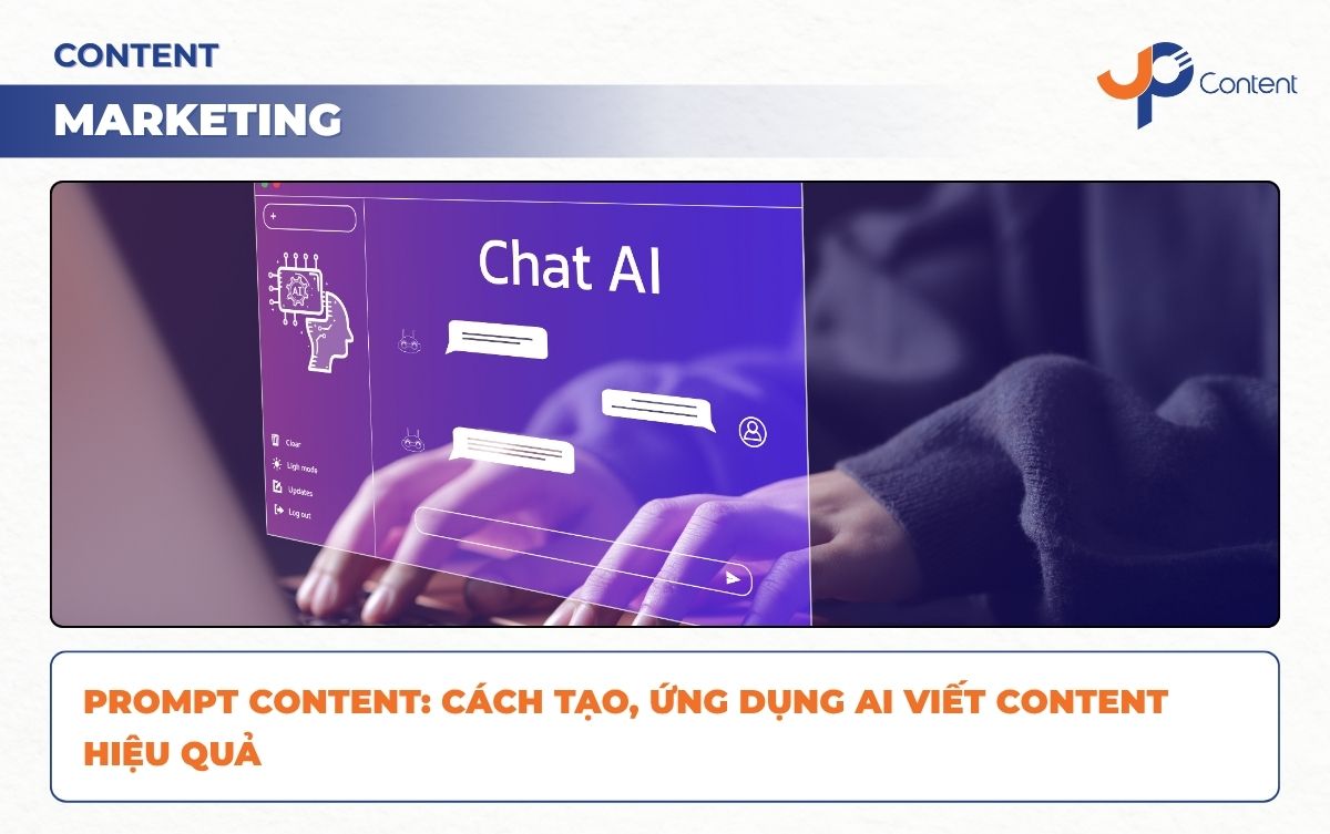 Prompt content: Cách tạo, ứng dụng AI viết content