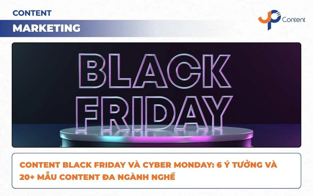 Content Black Friday và Cyber Monday