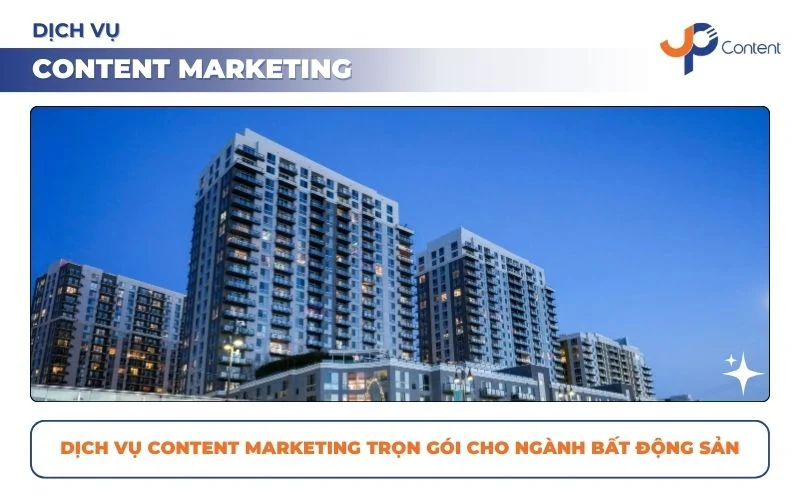 Dịch vụ content marketing bất động sản