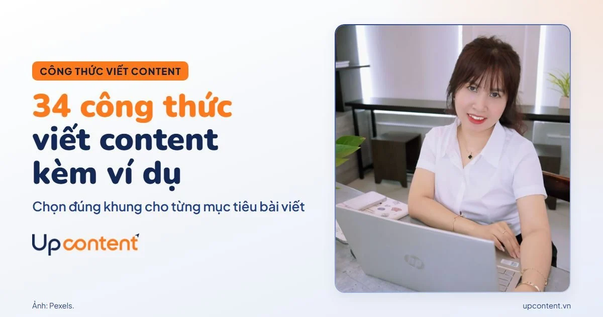 34 công thức viết content kèm ví dụ